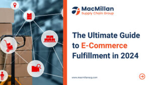 The Ultimate Guide to E-Commerce Fulfillment