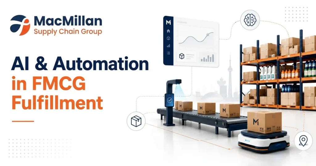 How AI and Automation Are Changing FMCG Fulfillment in Canada