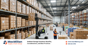 Ambient Storage Solutions: Benefits, Considerations, and Best Practices