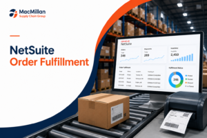 Enhance Your NetSuite Order Fulfillment with MacMillan SCG