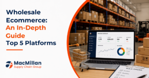 Wholesale Ecommerce An In-Depth Guide Top 5 Platforms