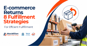 E-commerce Returns Management: 8 Strategies for Efficient Fulfillment