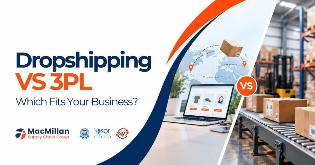 Dropshipping vs 3PL: Which Fulfillment Model Is Right for Your Business?